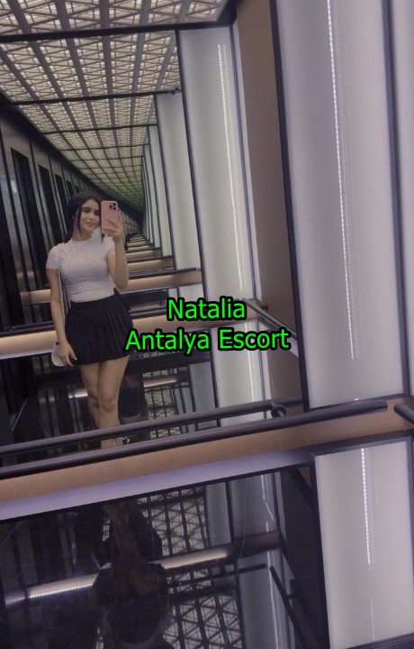 antalyaescortnatalia-3 Antalya Escort Natalia Arzularınızı Ateşleyen Escort Bayanım